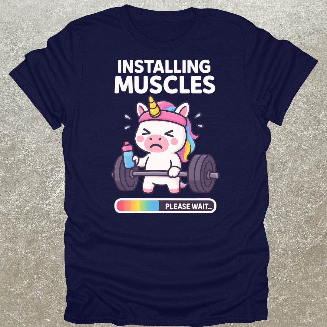 Installing Muscles Unicorn Funny Gym T-Shirt