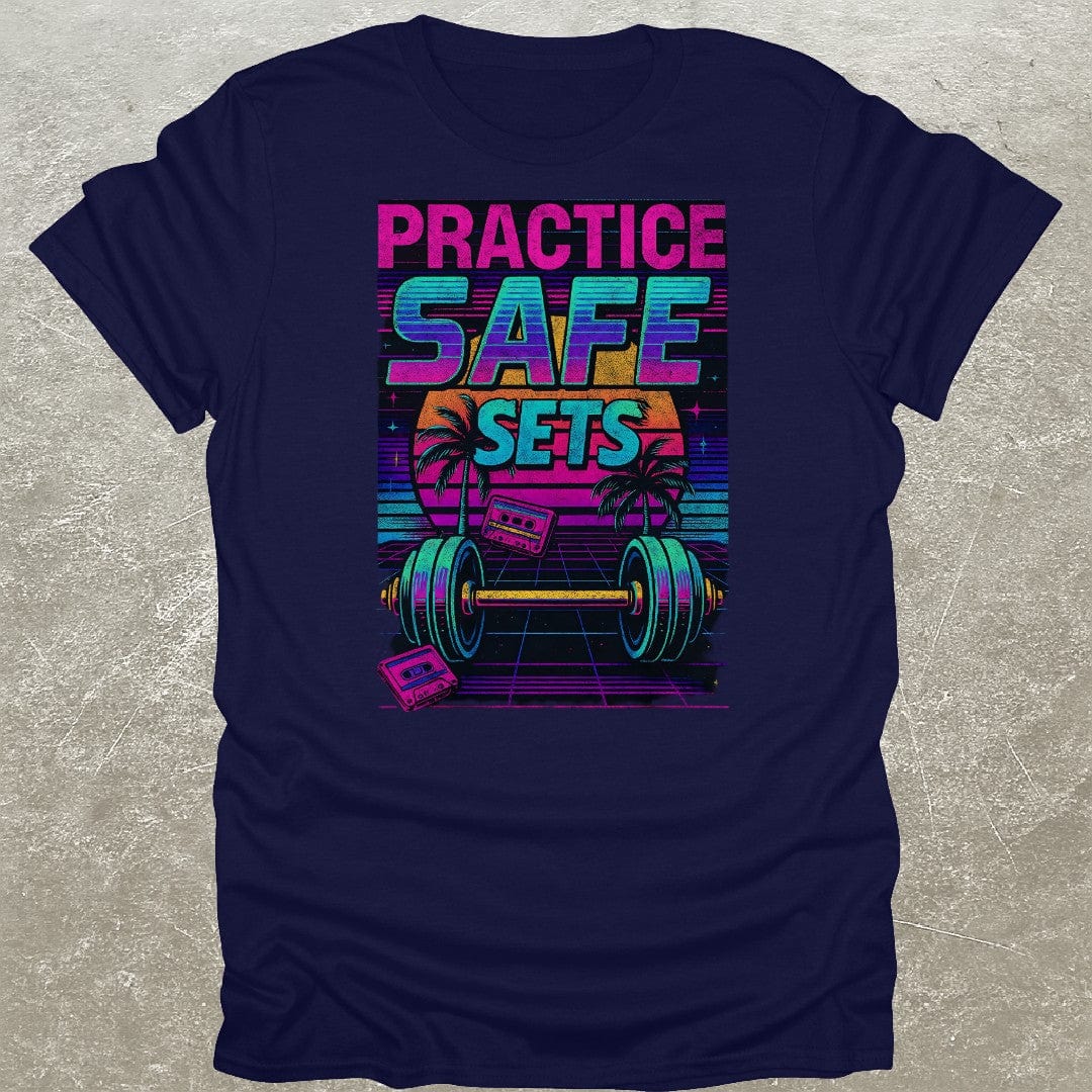 Practice Safe Sets 80's Funny Gym T-Shirt