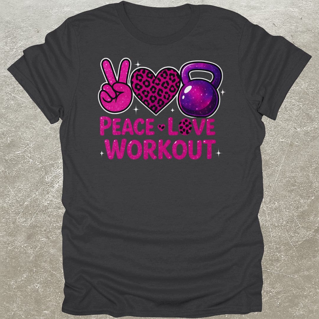 Peace Love Workout Gym T-Shirt