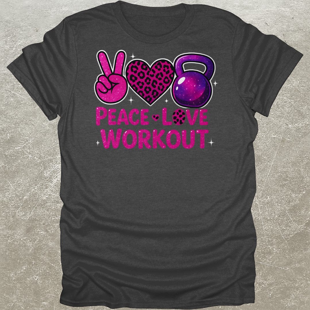 Peace Love Workout Gym T-Shirt