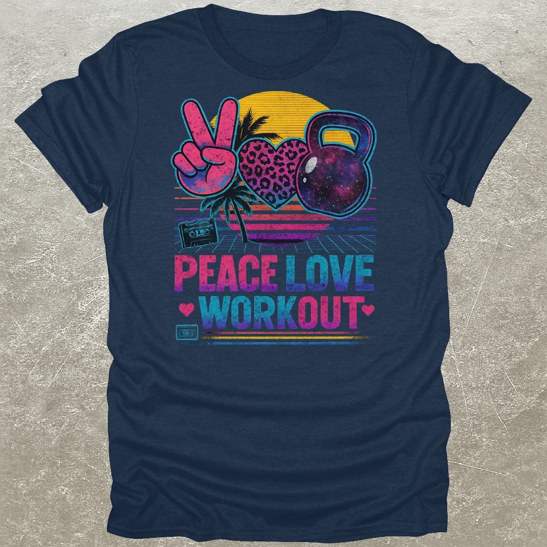 Peace Love Workout Gym T-Shirt