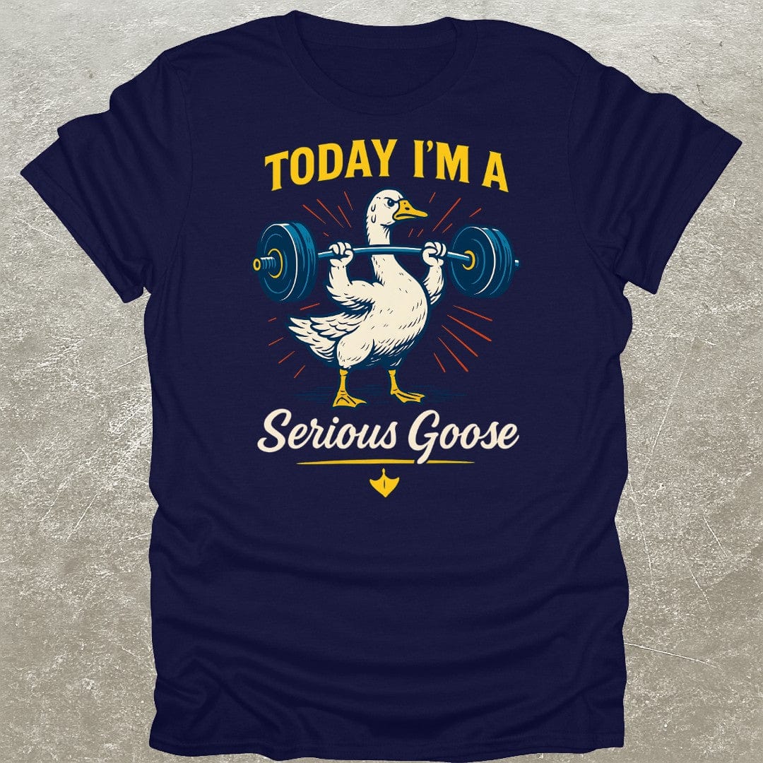 Serious Goose Funny Gym T-Shirt