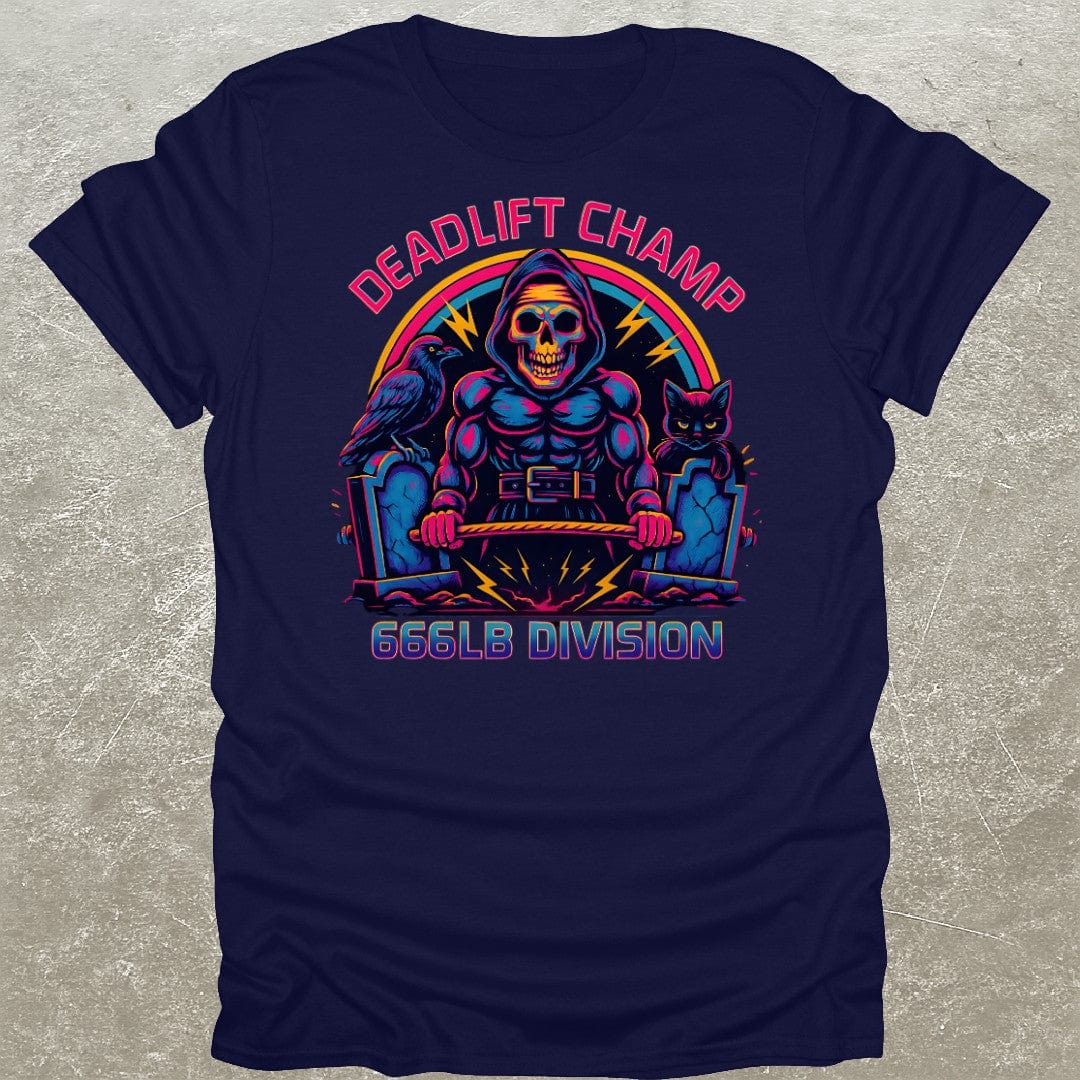 Deadlift Champ 666 T-Shirt