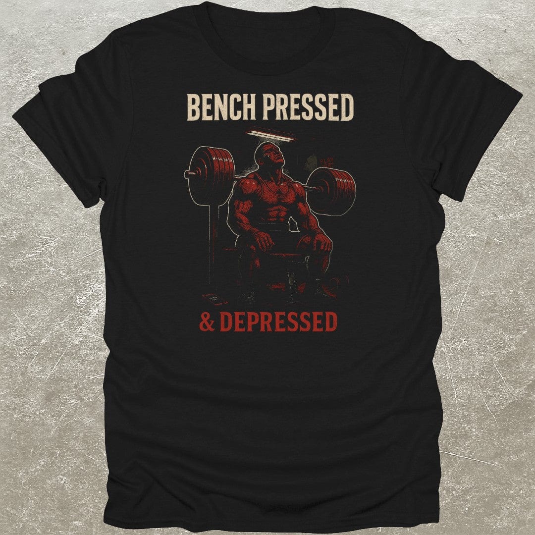 Bench Pressed Depressed T-Shirt