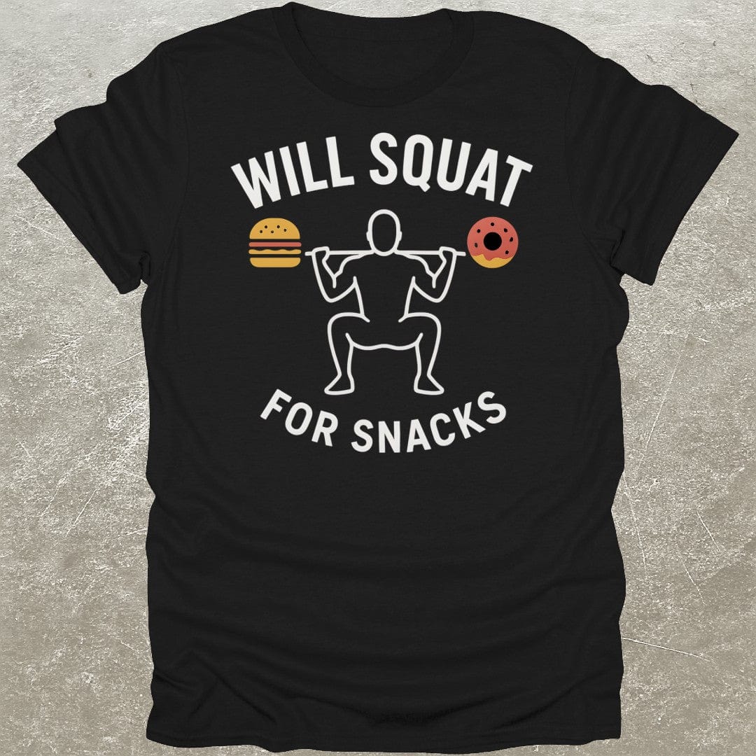 Squat For Snacks T-Shirt