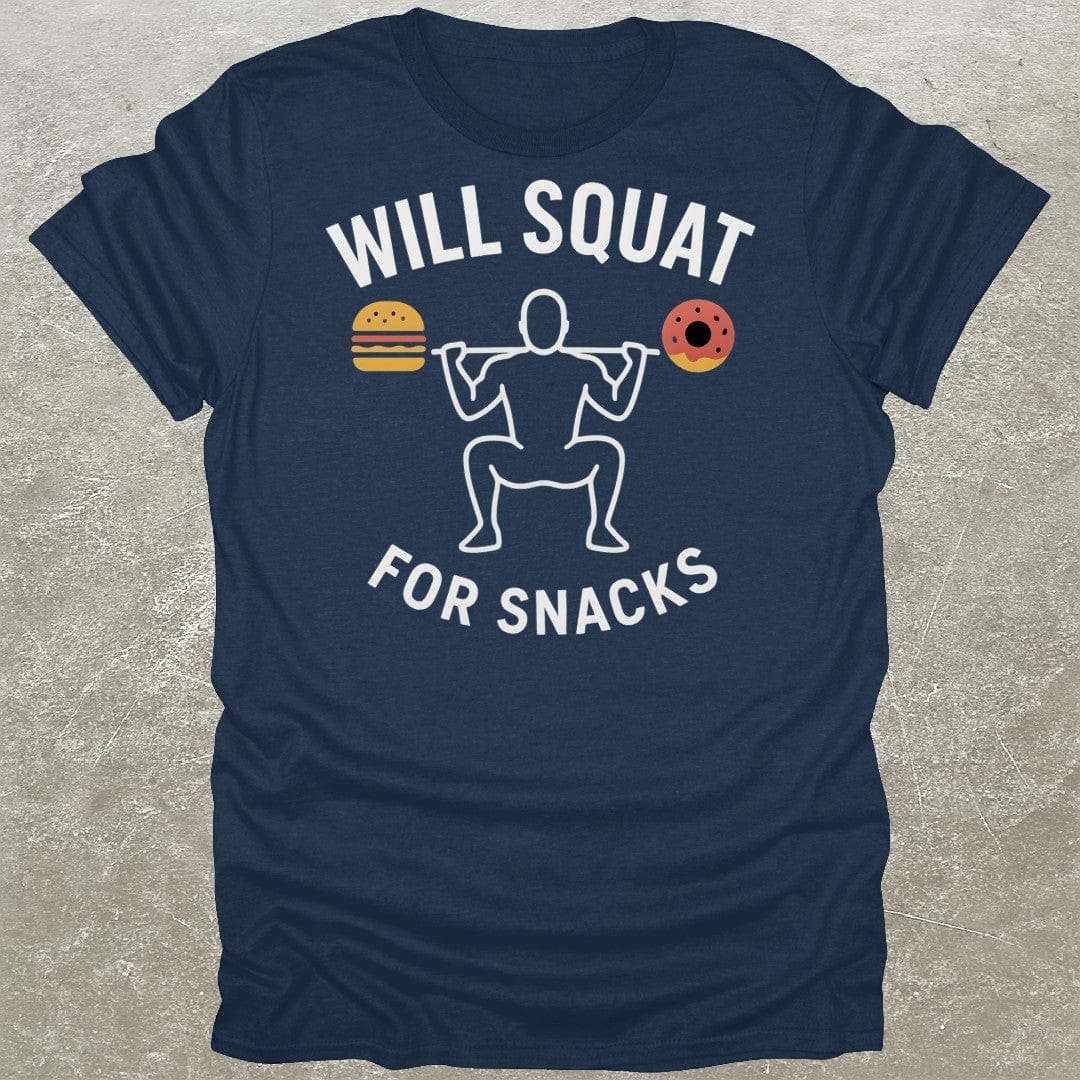 Squat For Snacks T-Shirt