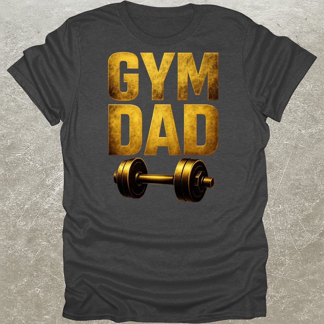 Gym Dad T-Shirt