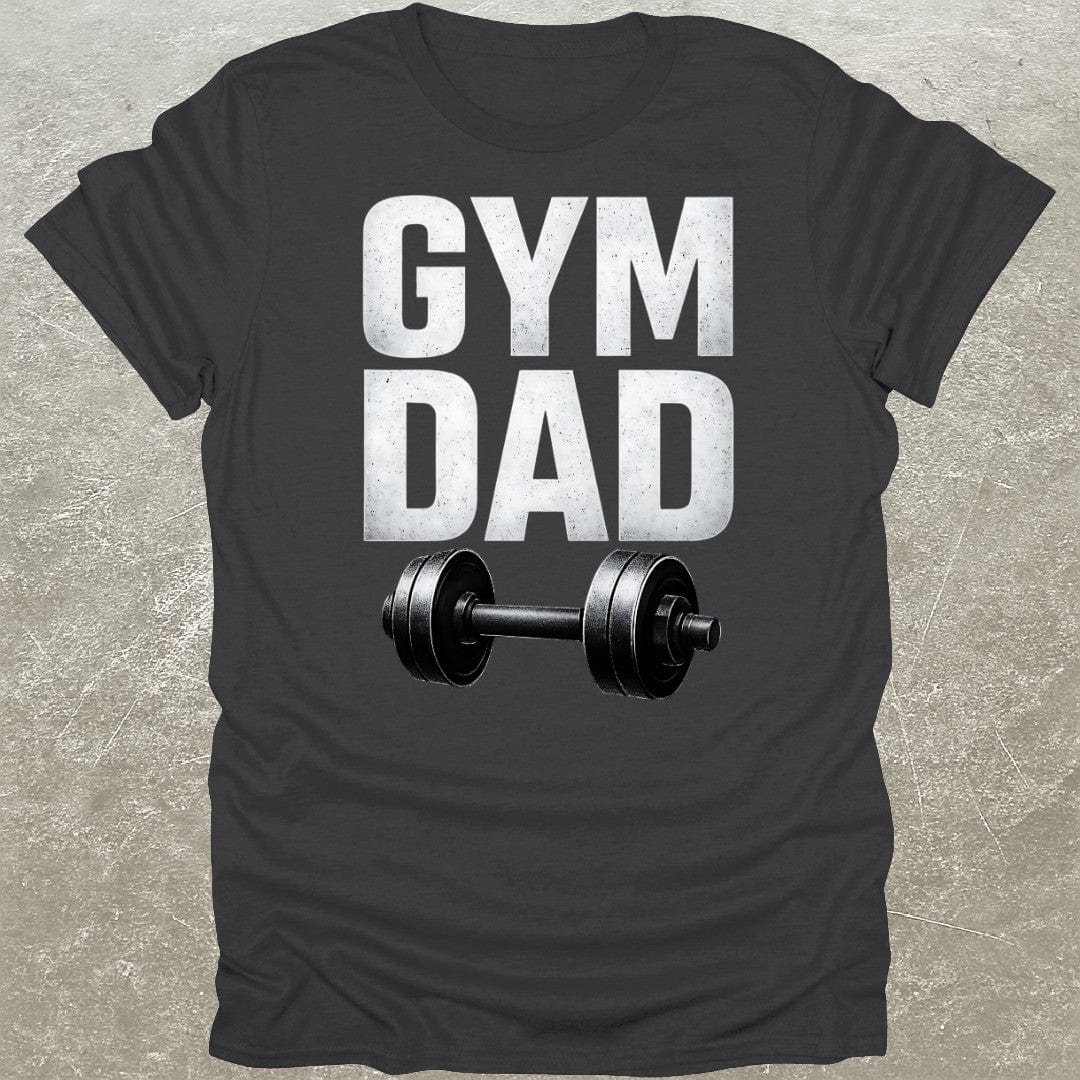 Gym Dad T-Shirt