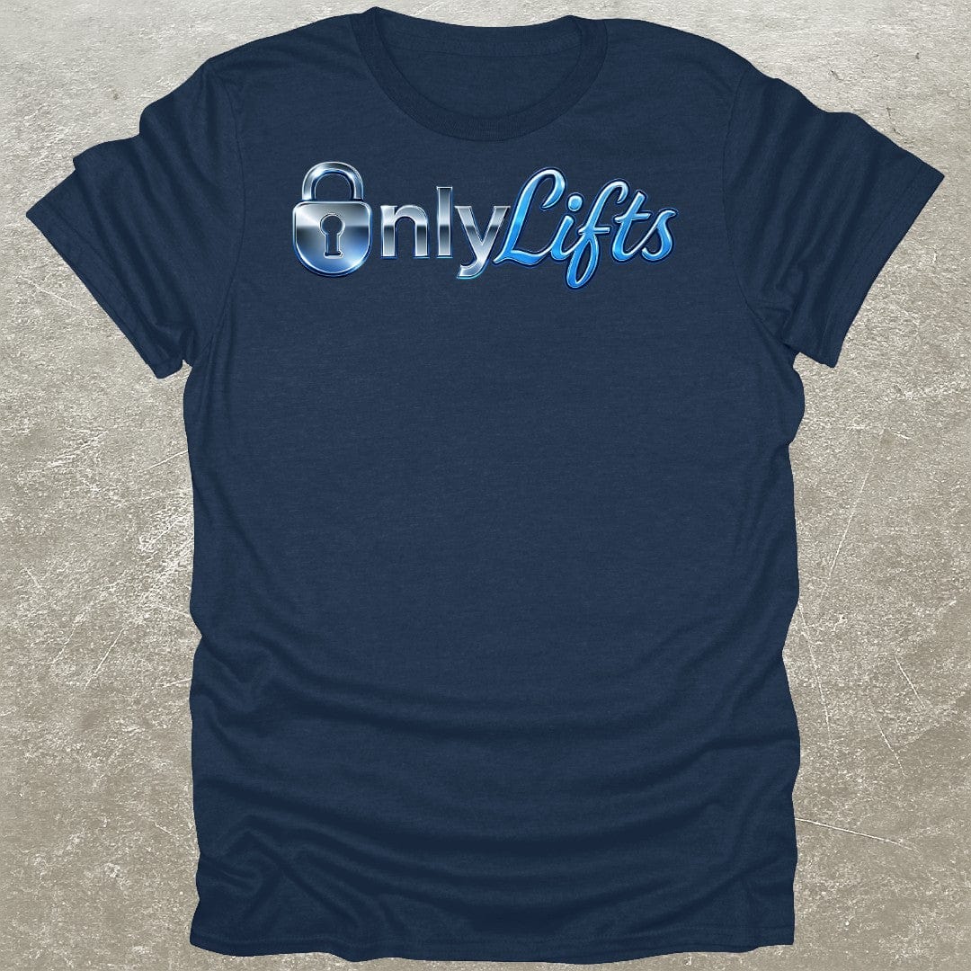 OnlyLifts T-Shirt