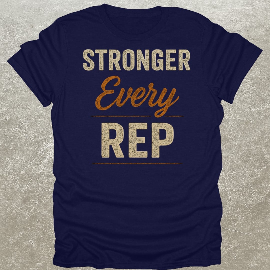Stronger Every Rep T-Shirt