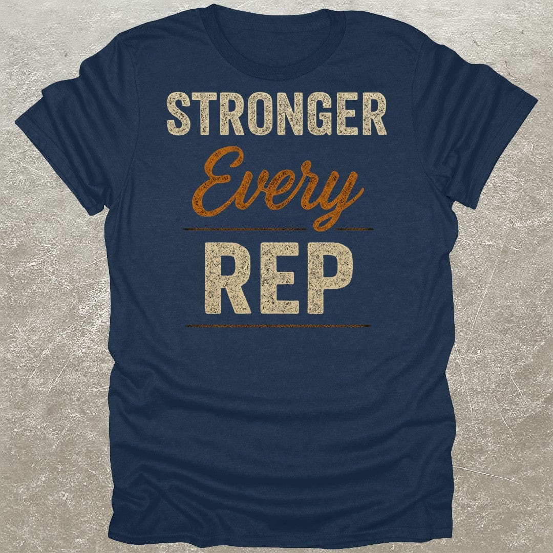 Stronger Every Rep T-Shirt