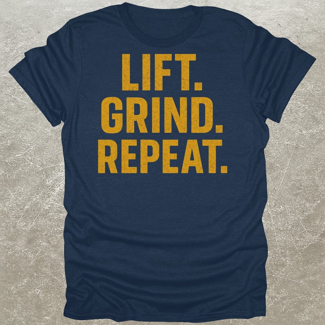 Lift Grind Repeat T-Shirt