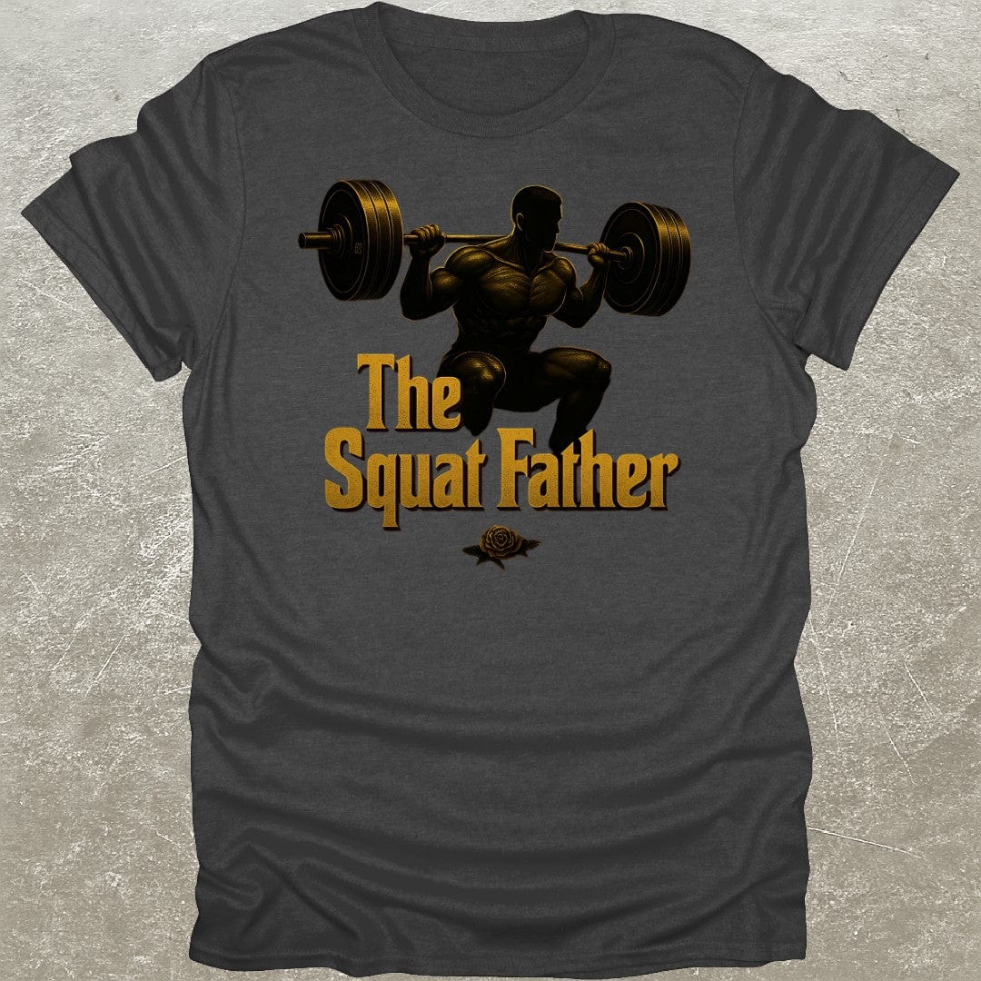 Squat Father T-Shirt