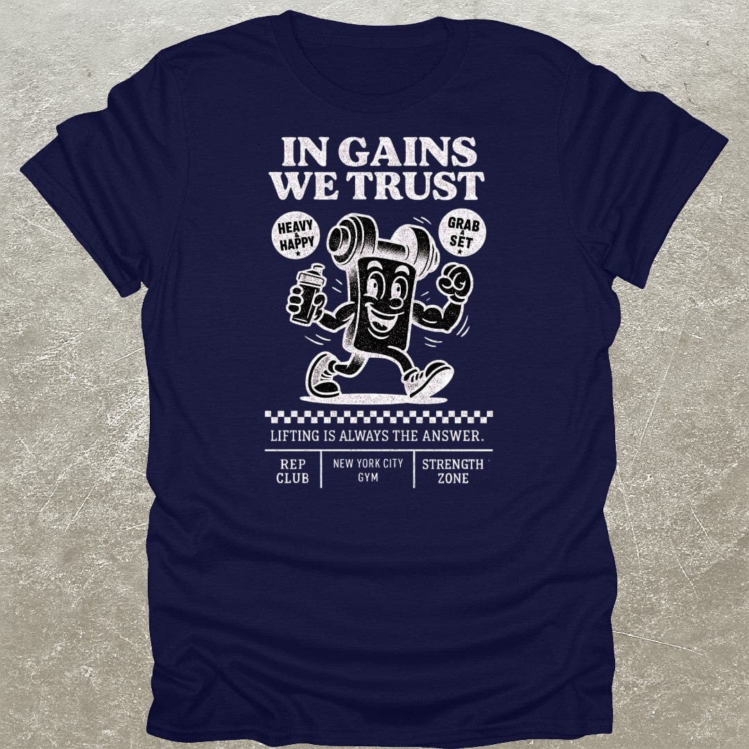 In Gains We Trust T-Shirt
