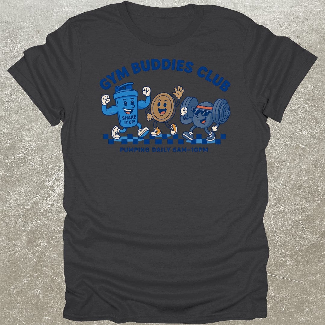 Gym Buddies Club T-Shirt
