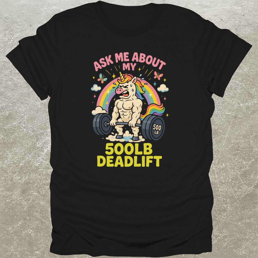 500lb Deadlift T-Shirt