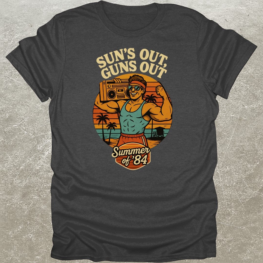 Sun's Out Gun's Out T-Shirt