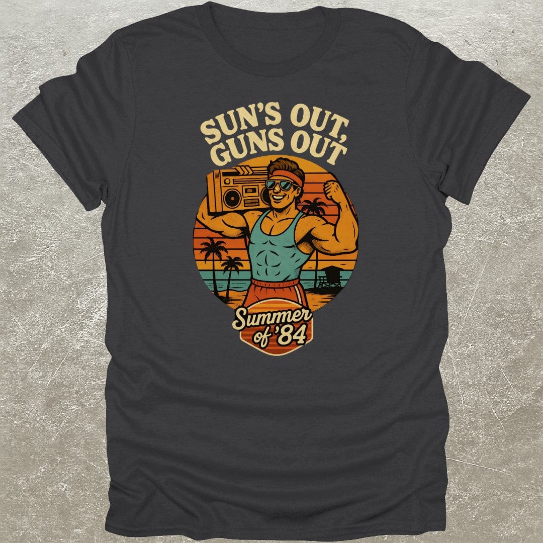Sun's Out Gun's Out T-Shirt