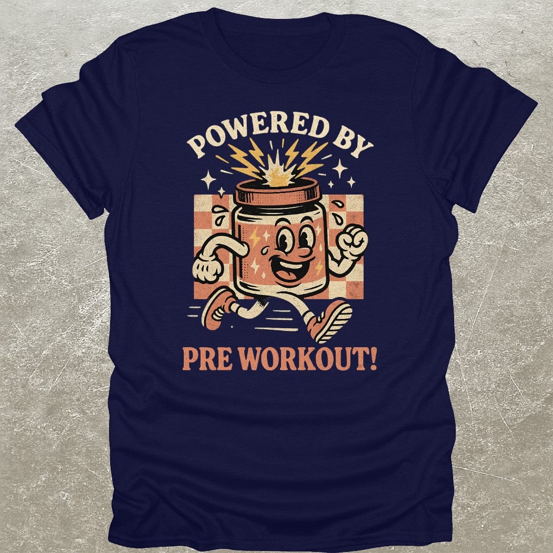 Powered By Pre Workout T-Shirt