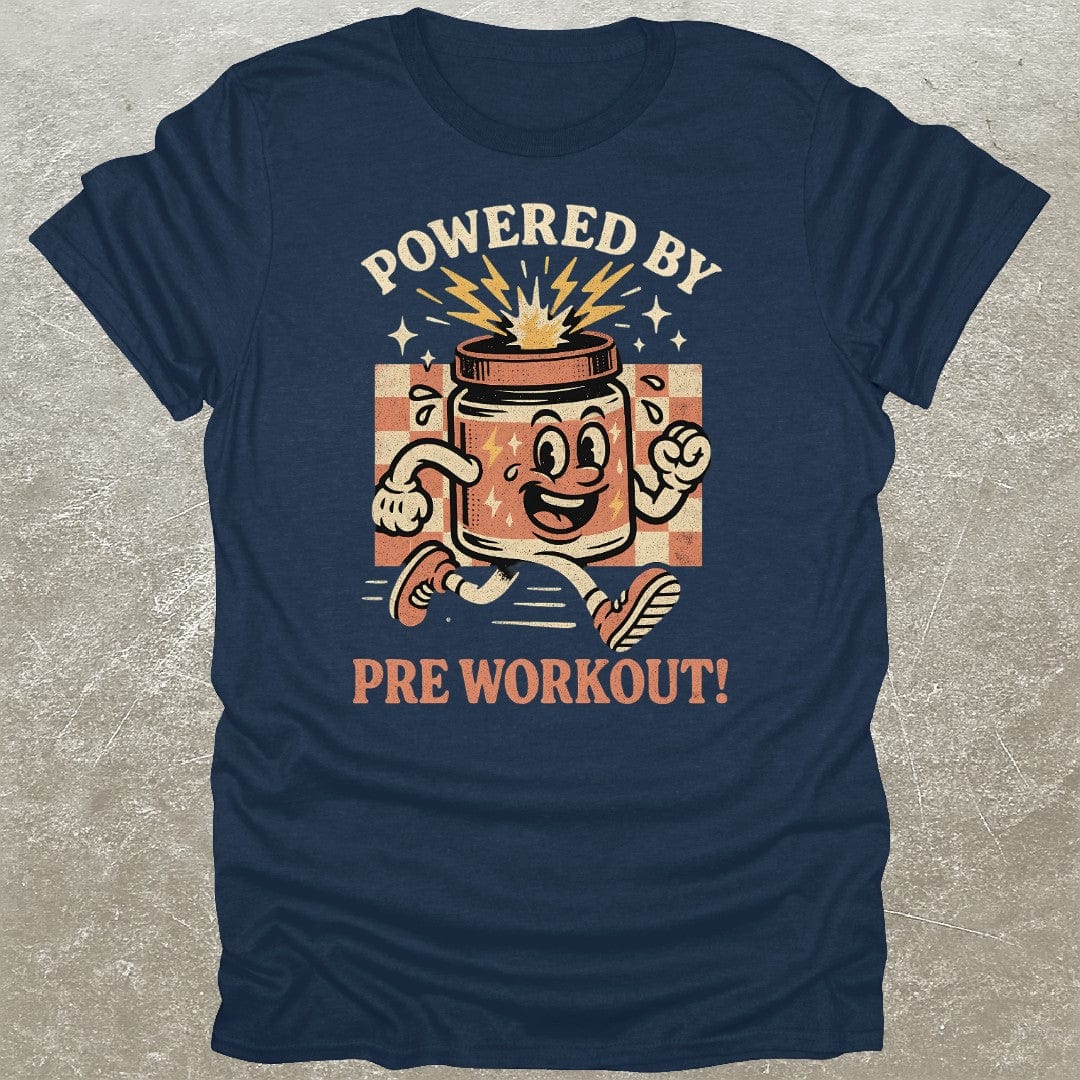 Powered By Pre Workout T-Shirt
