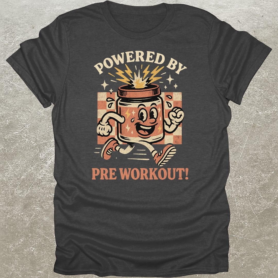 Powered By Pre Workout T-Shirt