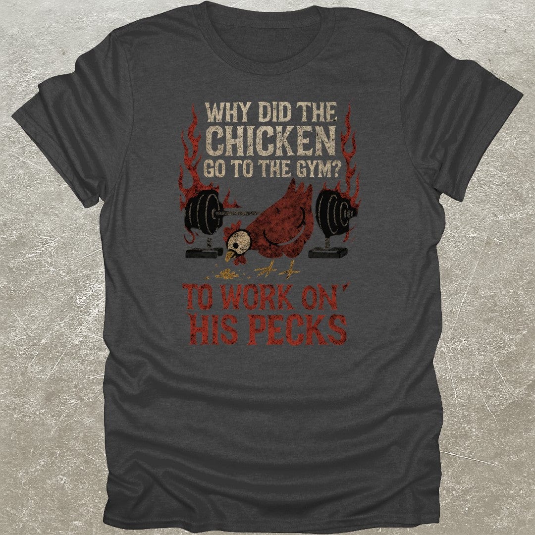 Chicken Chest Day T-Shirt