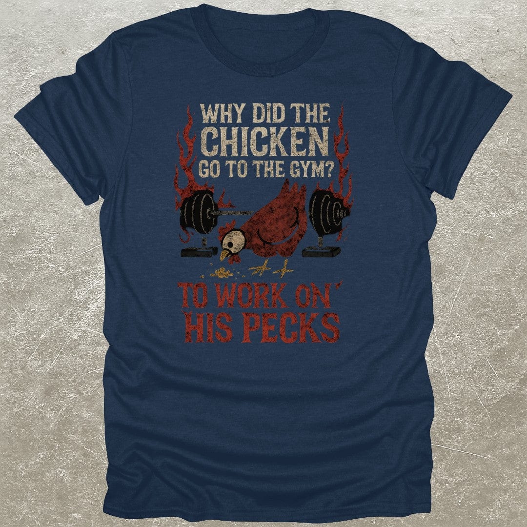 Chicken Chest Day T-Shirt