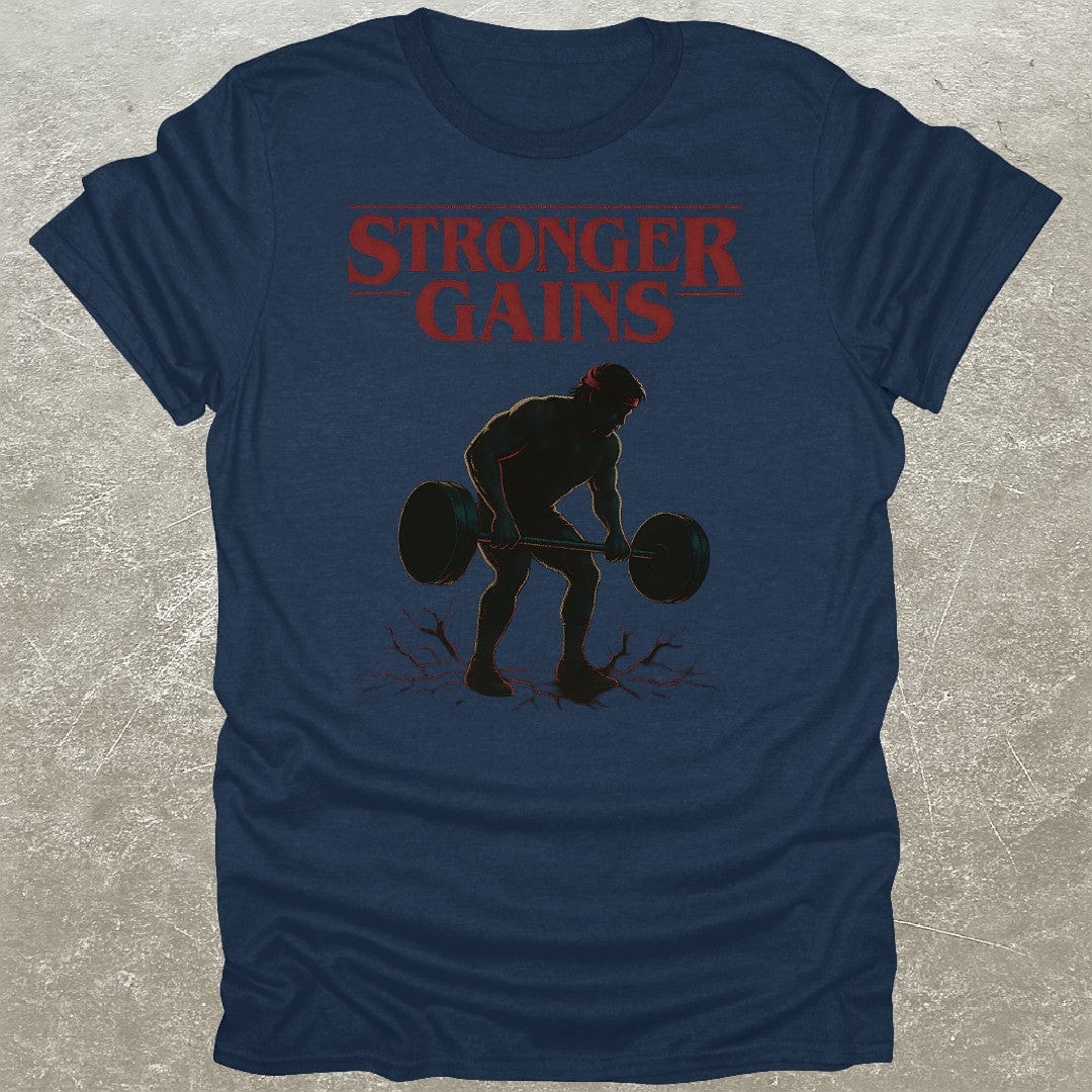 Stronger Gains T-Shirt