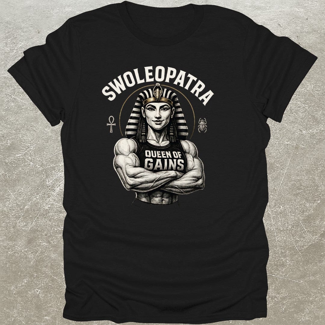 Swoleopatra T-Shirt