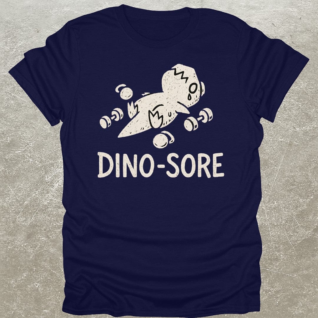 Dino-Sore T-Shirt