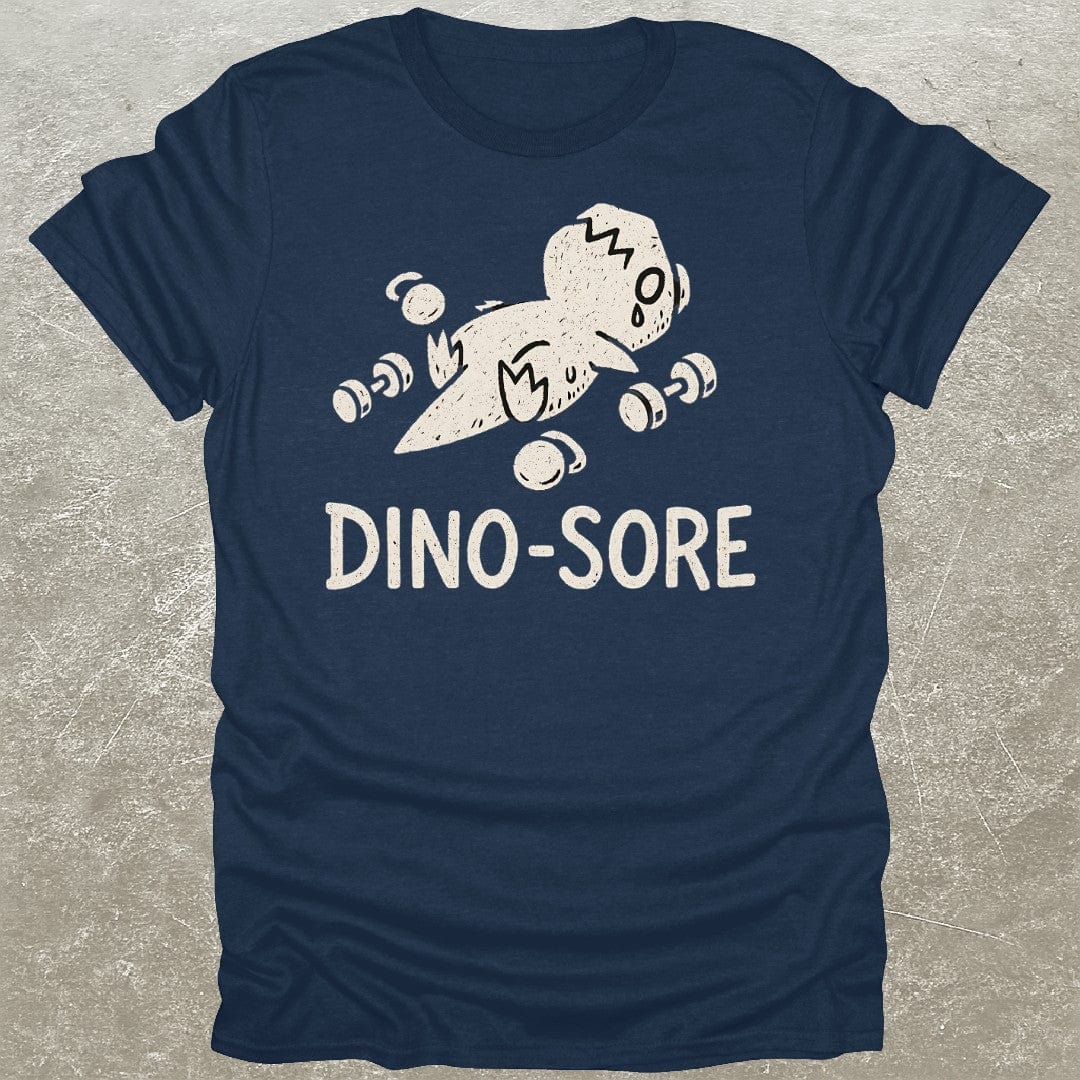 Dino-Sore T-Shirt