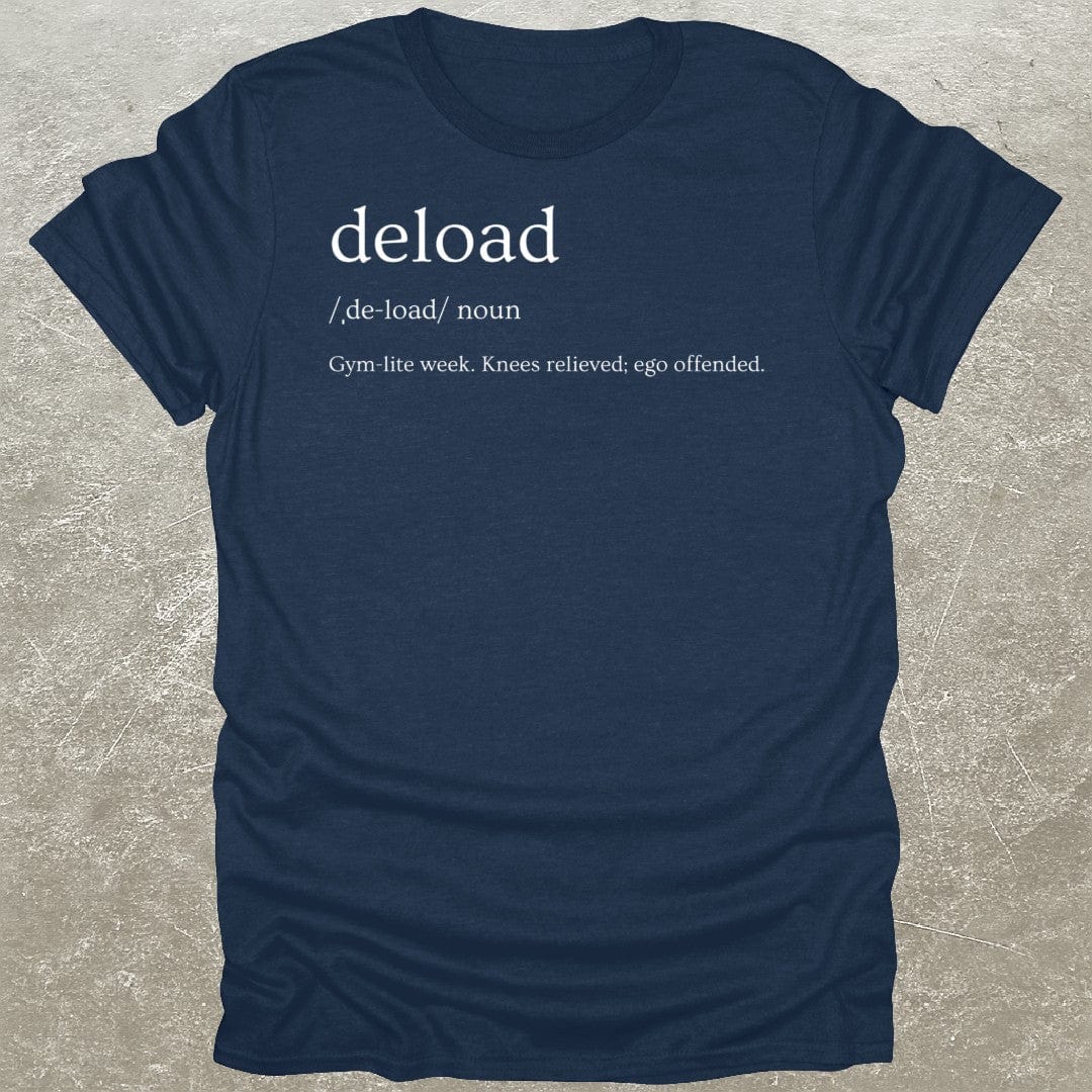 Deload Definition T-Shirt