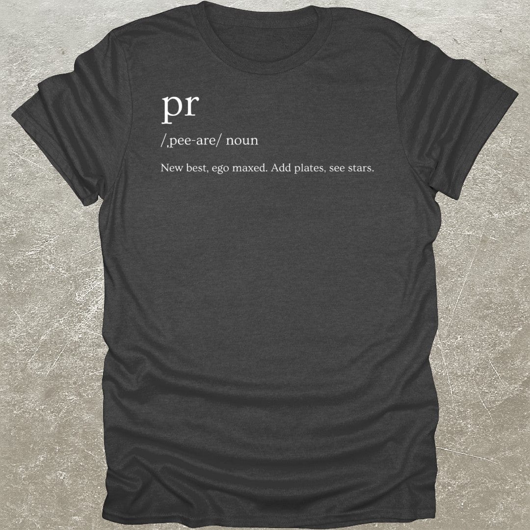 PR Definition T-Shirt