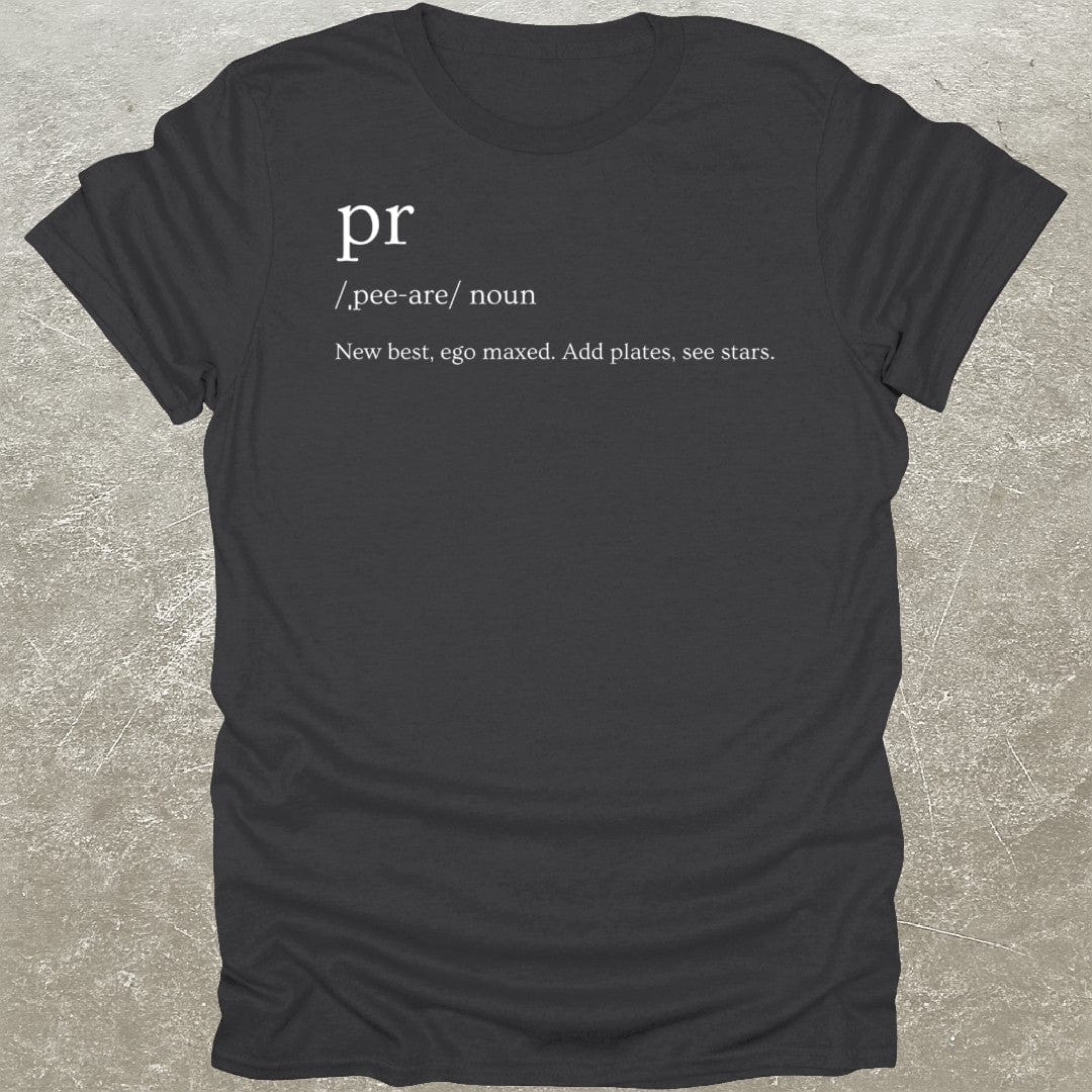 PR Definition T-Shirt