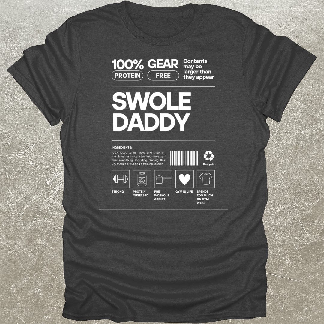 Swole Daddy T-Shirt