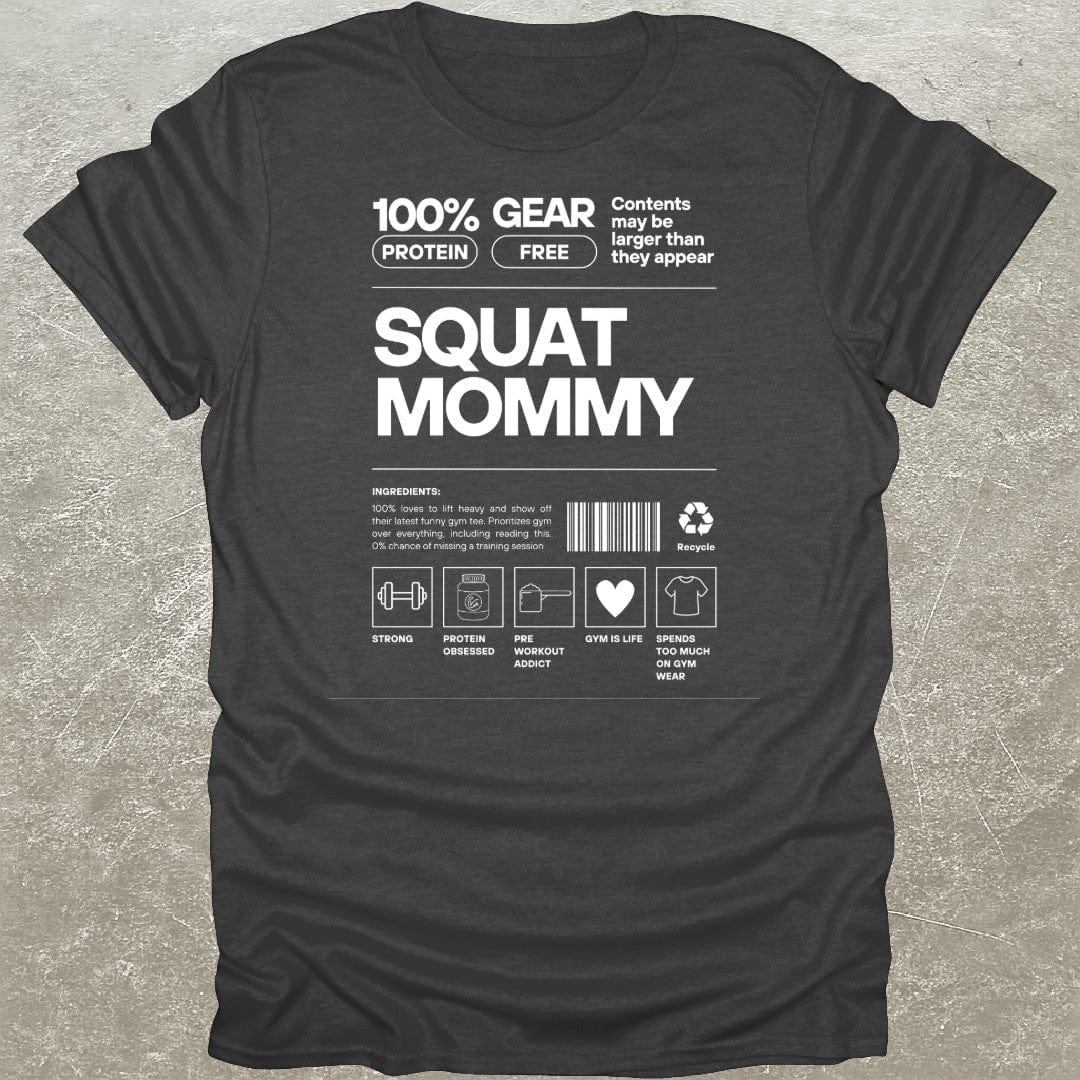 Squat Mommy T-Shirt