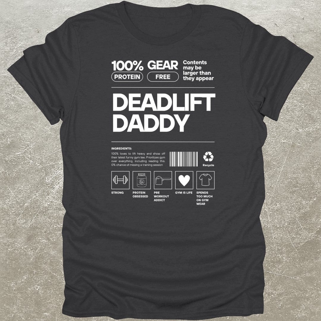 Deadlift Daddy T-Shirt