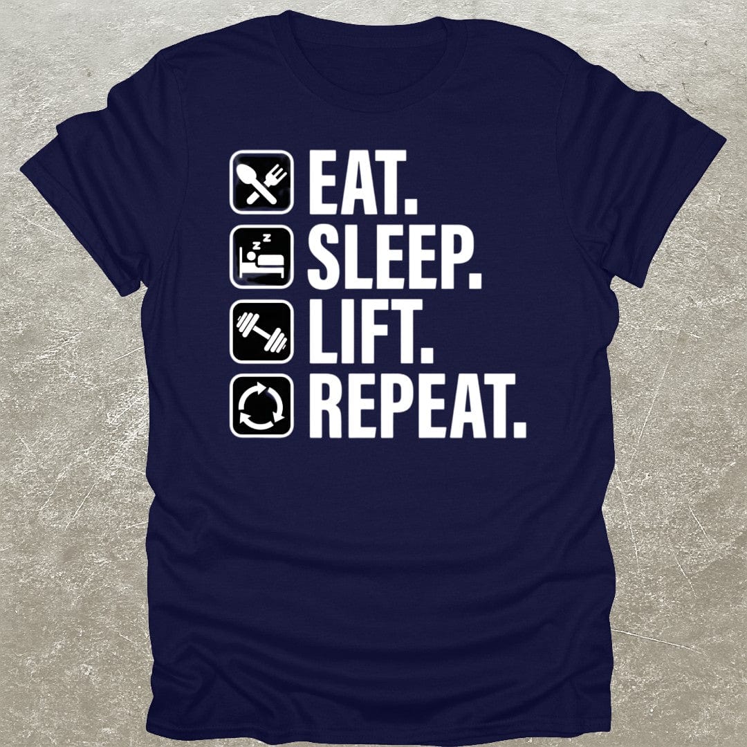 Eat Sleep Lift Repeat T-Shirt