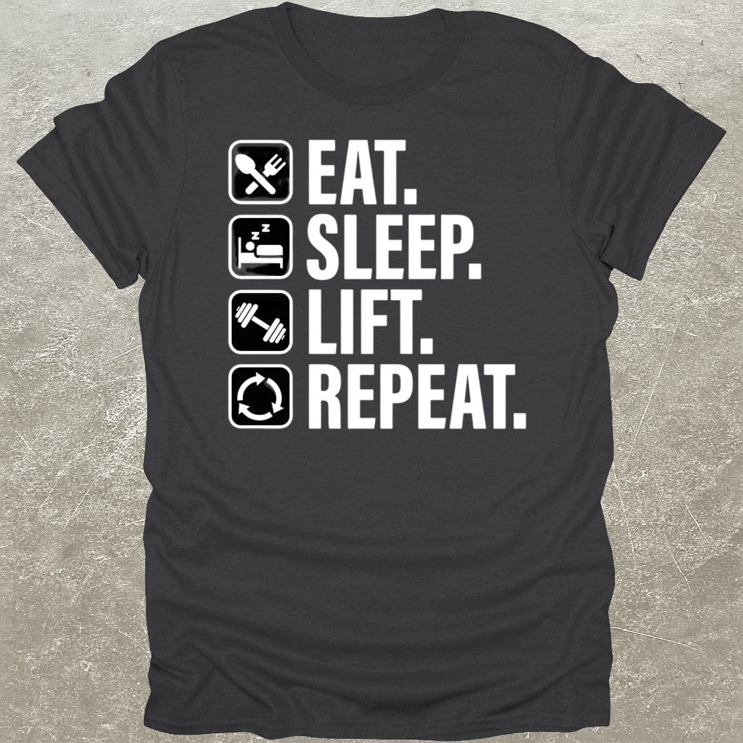 Eat Sleep Lift Repeat T-Shirt