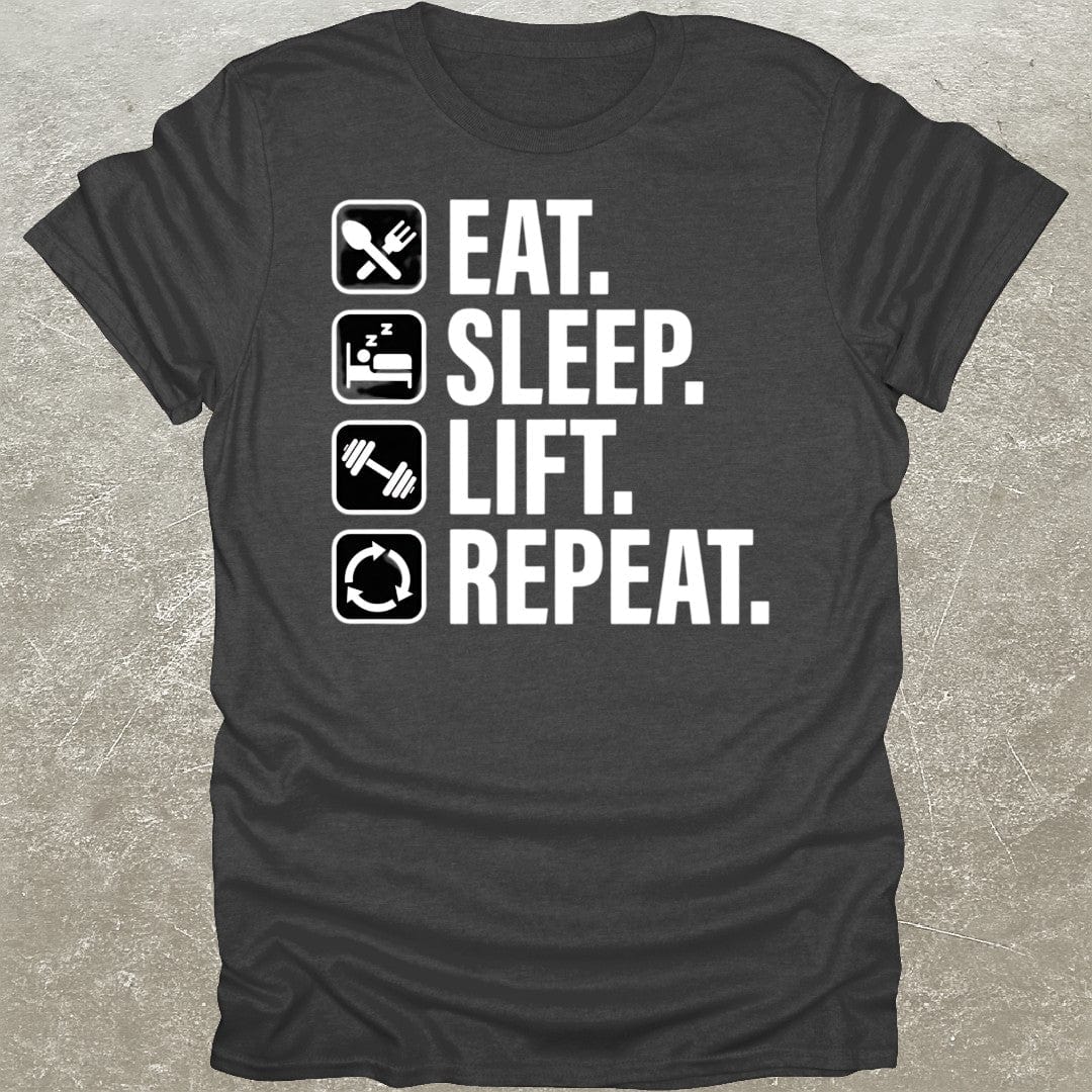 Eat Sleep Lift Repeat T-Shirt