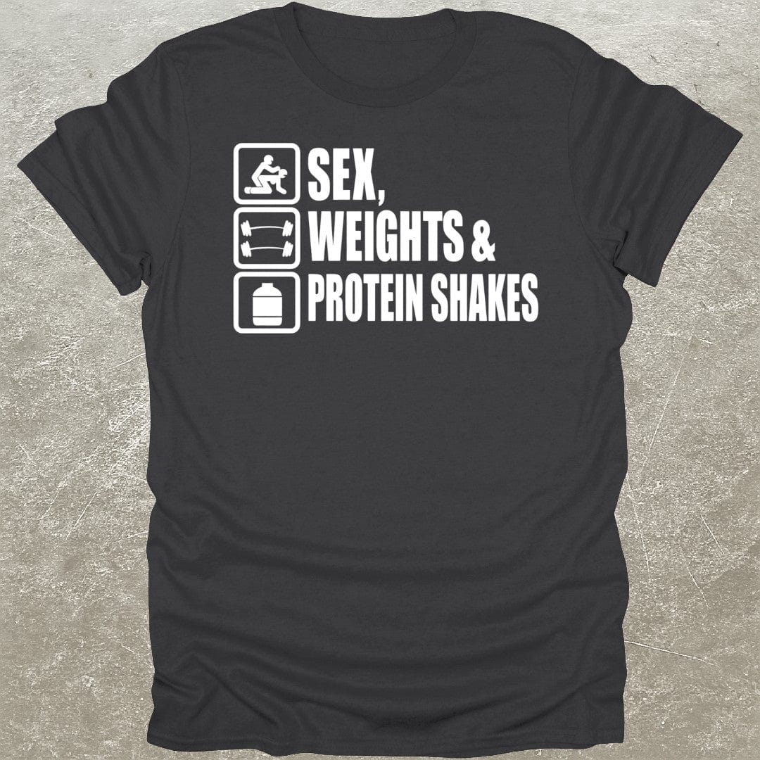 Sex Weights Shakes T-Shirt
