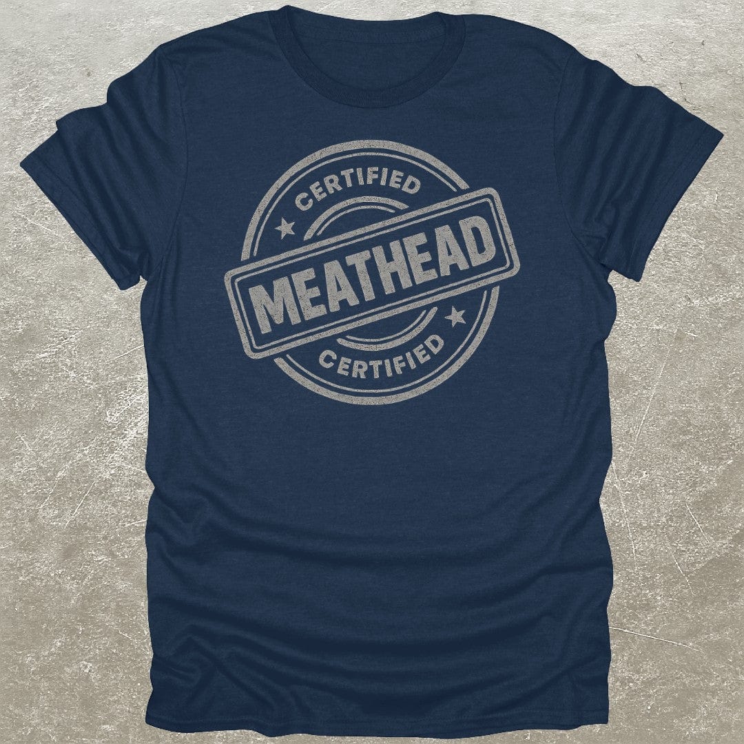 Certified Meathead T-Shirt