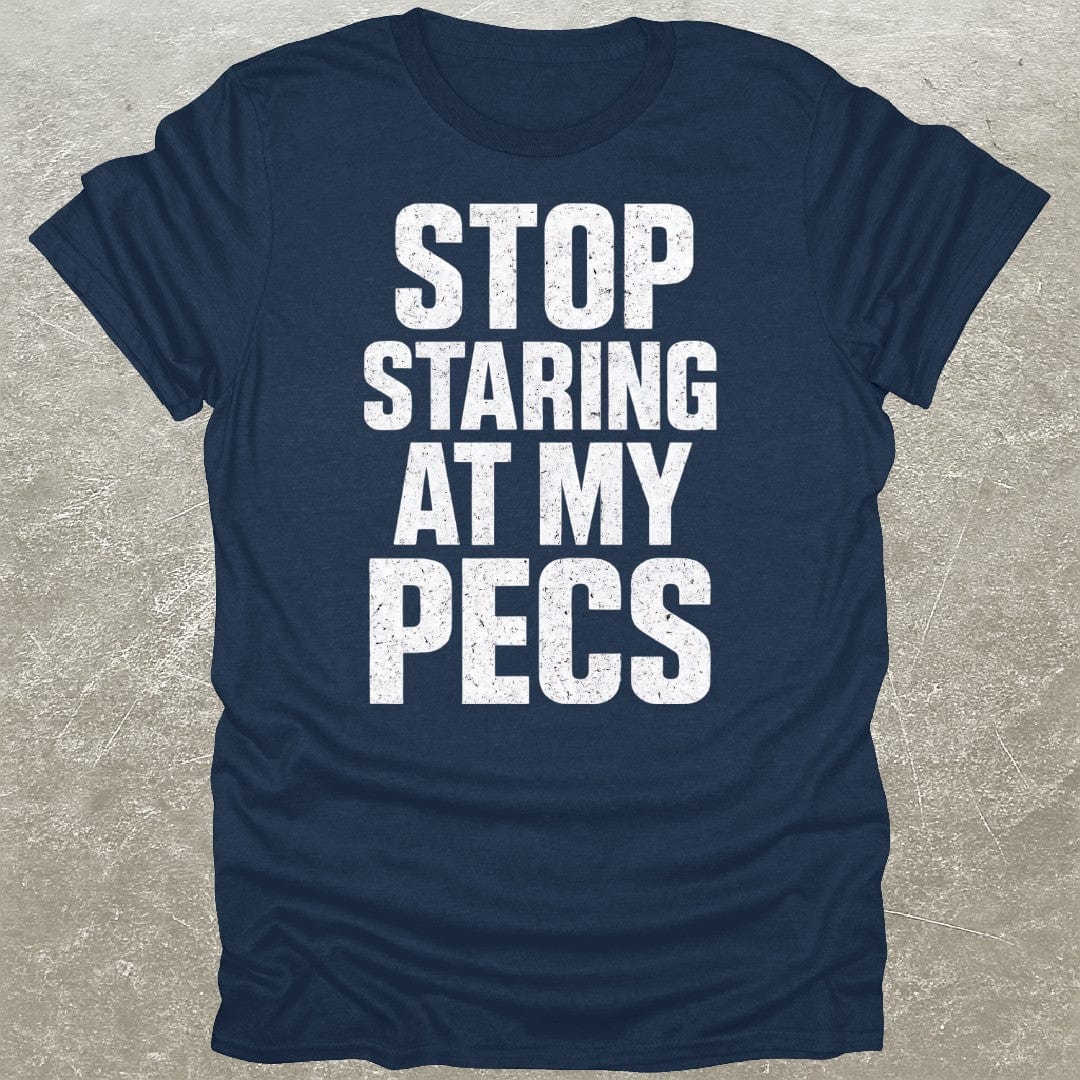 My Pecs T-Shirt