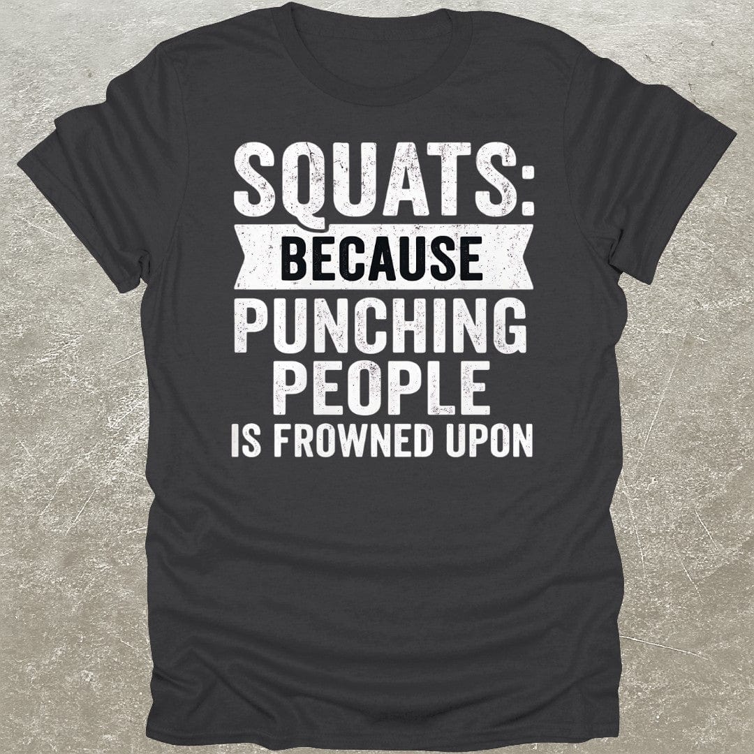 Squats T-Shirt