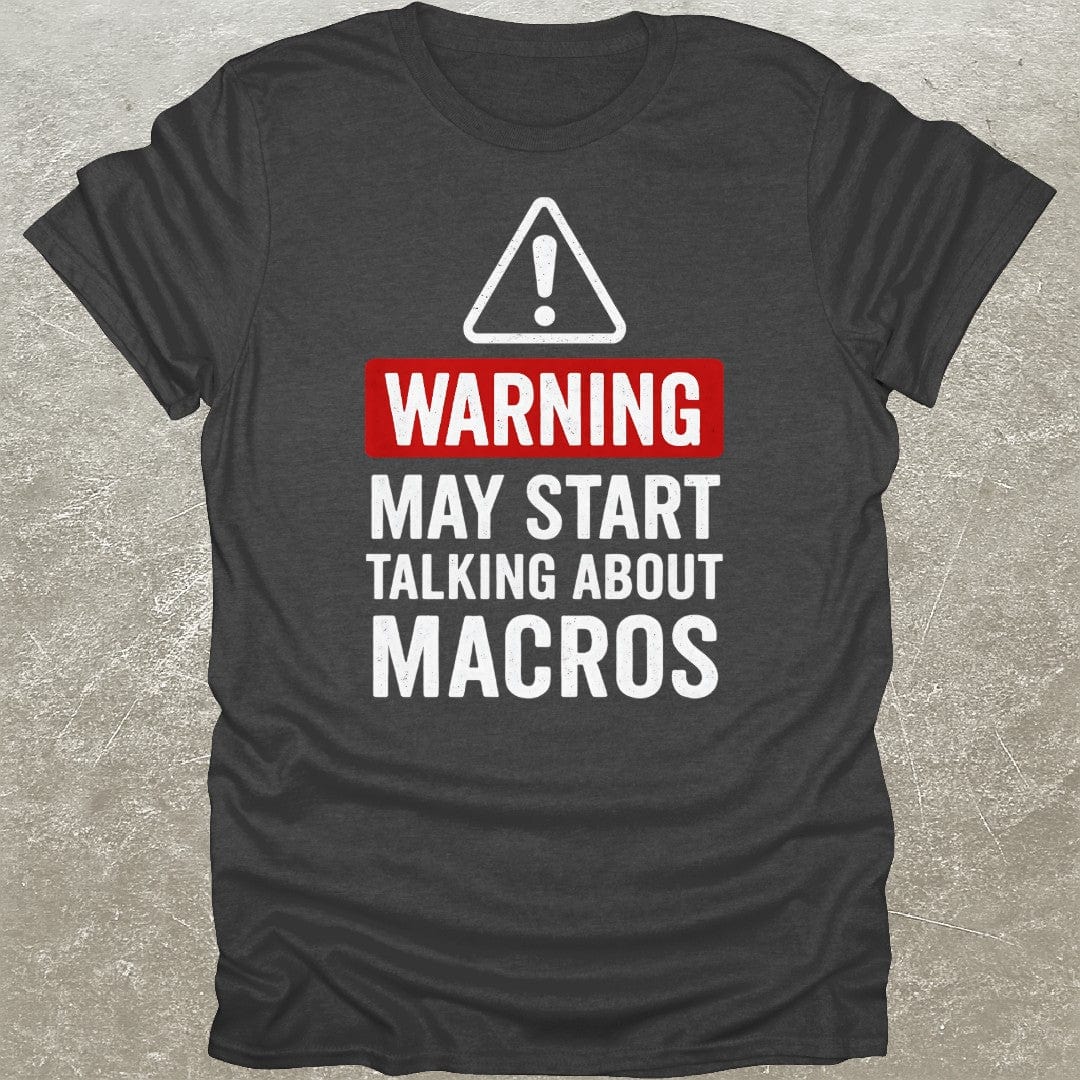 Warning Macros T-Shirt