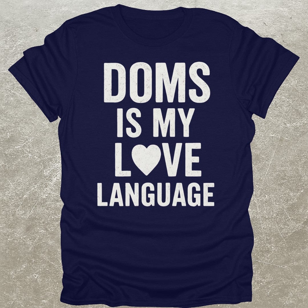 DOMS Love Language T-Shirt