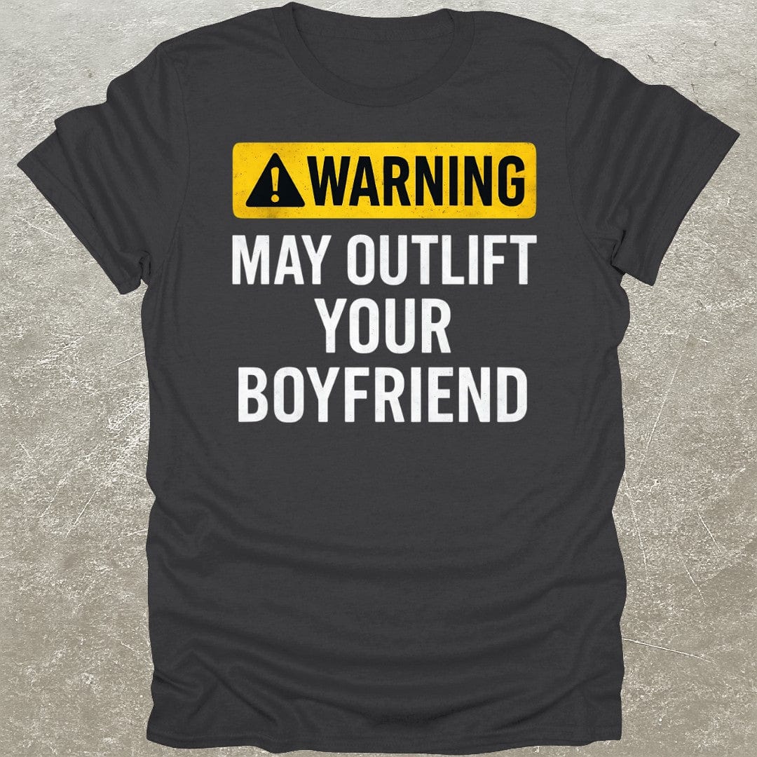 Warning Outlift Boyfriend T-Shirt