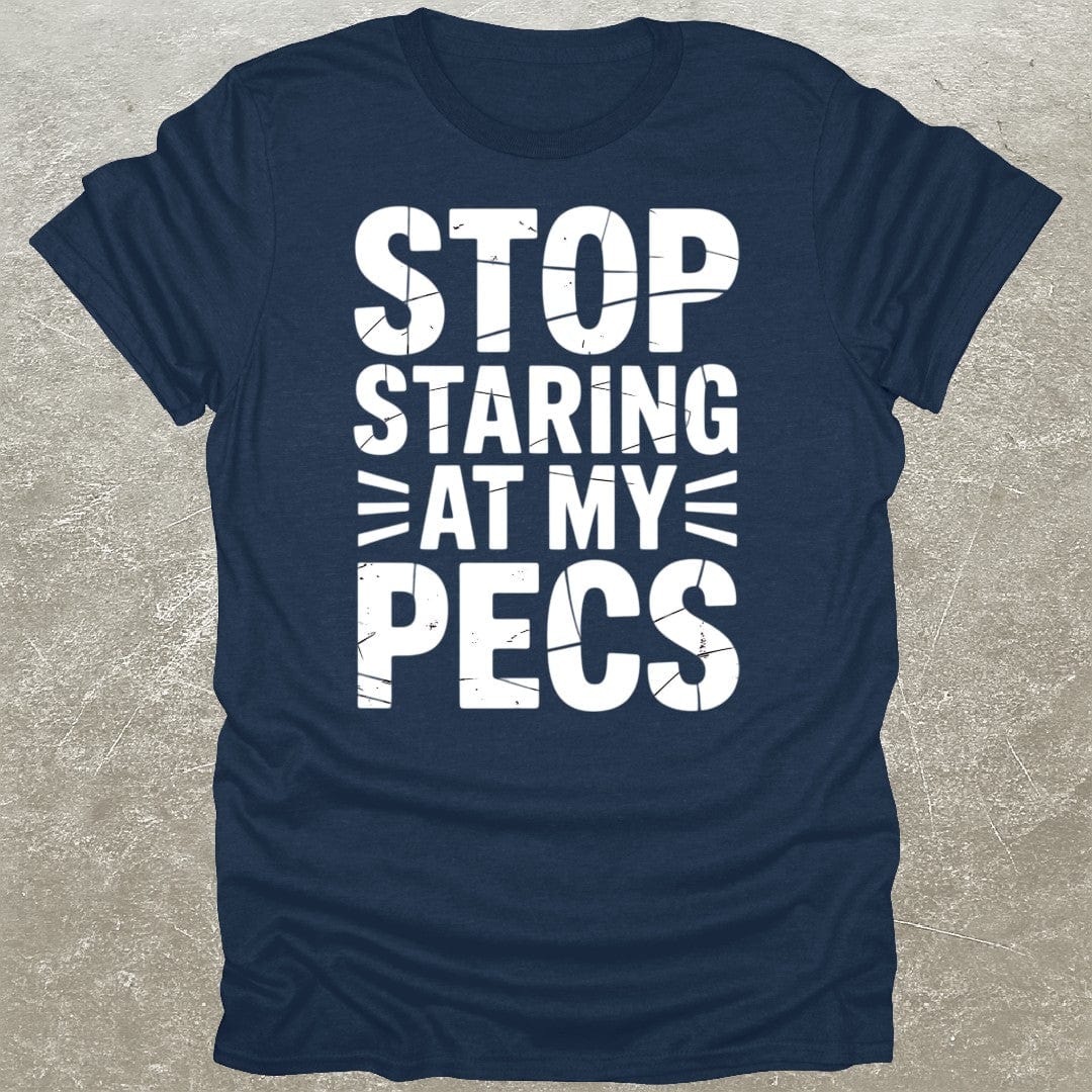My Pecs T-Shirt