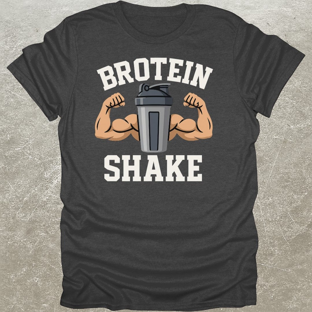 Brotein Shake T-Shirt