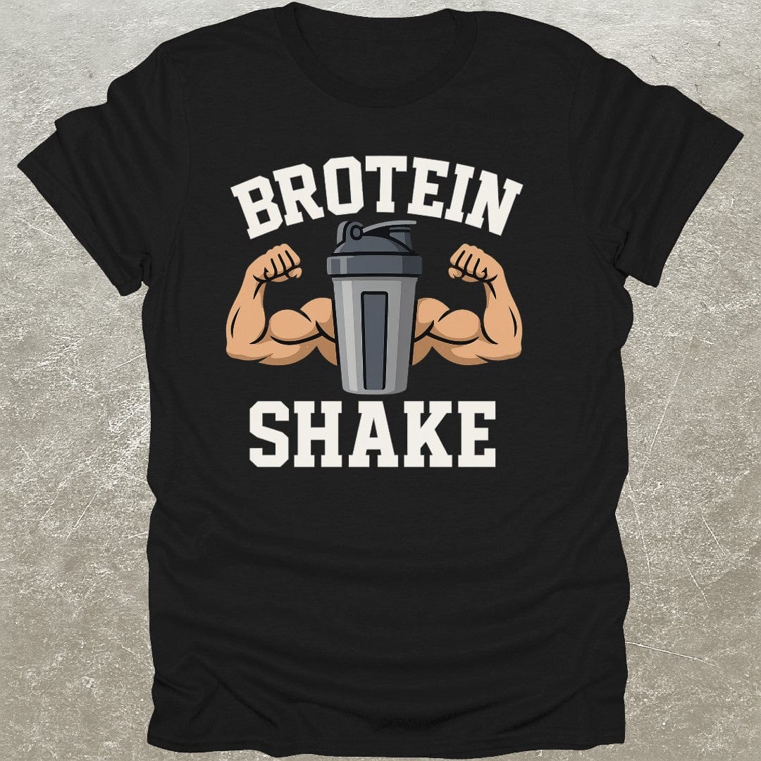 Brotein Shake T-Shirt